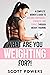 What Are You Weighting For?! by Scott Powers