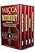 WICCA AND WITCHCRAFT : 4 Books in 1: Beginner's Guide to Learn the Secrets of Witchcraft with Wiccan Spells, Moon Rituals. Become a Modern Witch Using Meditation, Herbal, Candle, and Crystal Magic