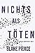 Nichts als Töten (Adele Sharp #4)