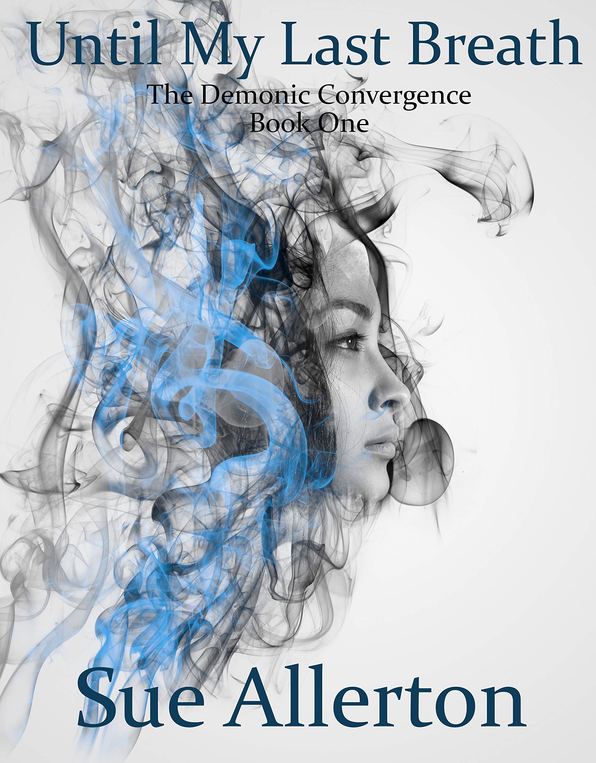 Until My Last Breath (ebook)