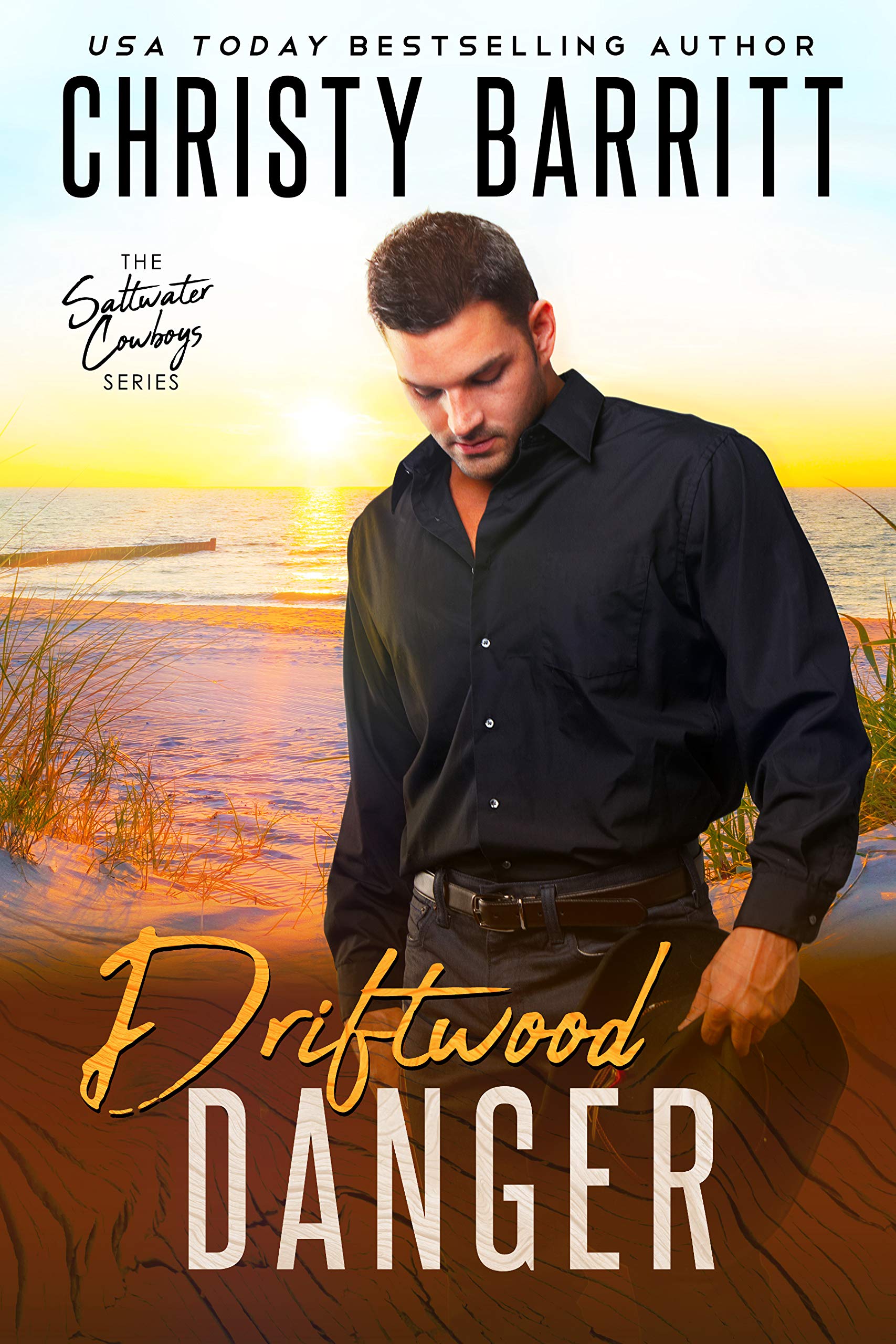 Driftwood Danger (Saltwater Cowboys #5)