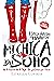 MI CHICA DEL SOHO: AMERICAN...