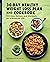 The 30-Day Healthy Weight L...