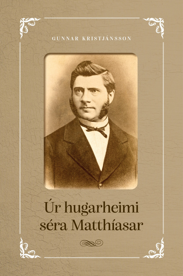 Úr hugarheimi séra Matthíasar