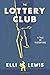 The Lottery Club