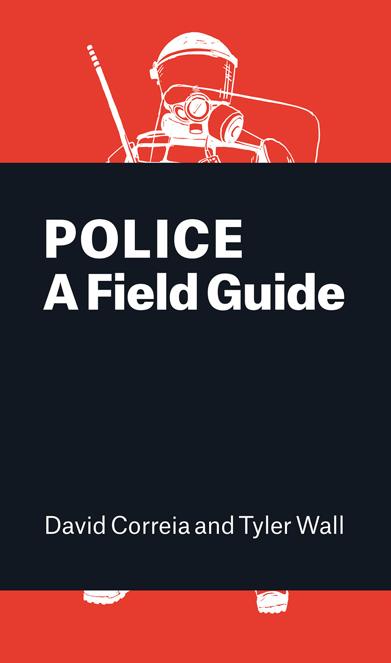 Police: A Field Guide (Paperback)