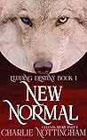 Book cover for New Normal (Celena's Story #1)