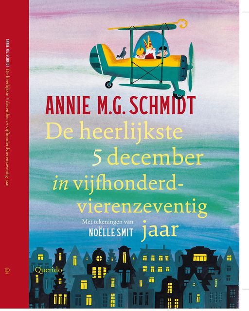 De heerlijkste 5 december in vijfhonderd vierenzeventig jaar (Hardcover)