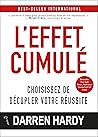 L'effet cumulé: C...