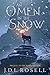 An Omen in the Snow (The Runewar Saga #0.5)