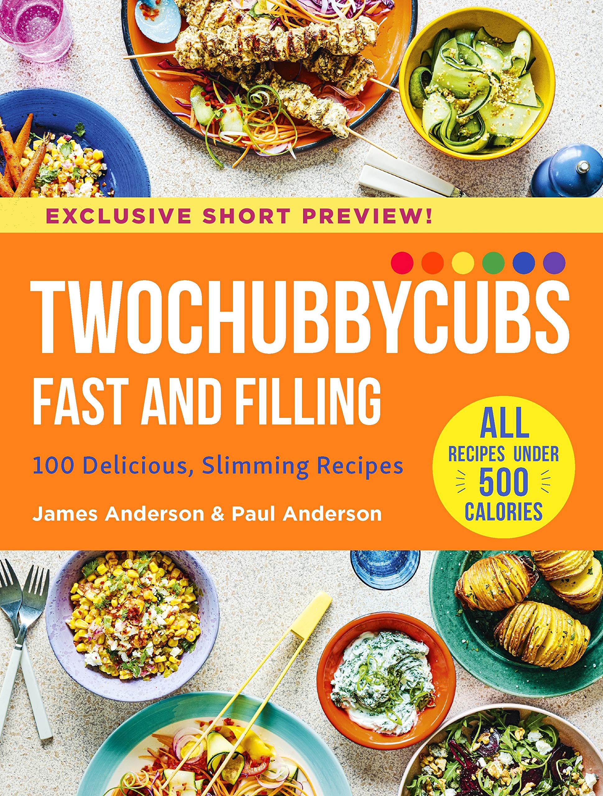 A Taste of Twochubbycubs Fast and Filling: EXCLUSIVE PREVIEW - 5 FREE RECIPES! (Kindle Edition)