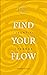 Find Your Flow: Essential Chakras (Now Age series)