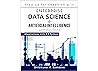 Step up for Leadership in Enterprise Data Science & Artificial Intelligence with Big Data : Illustrations with R & Python