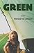 Green by Melissa Fite Johnson Green by Melissa Fite Johnson