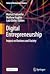 Digital Entrepreneurship: Impact on Business and Society