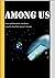 Among Us by Liam Borres