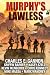 Murphy's Lawless by Charles E. Gannon Murphy's Lawless by Charles E. Gannon