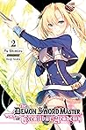 The Demon Sword Master of Excalibur Academy, Volume 2