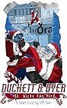 Duckett & Dyer: St. Nicks For Hire