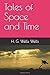 Tales of Space and Time