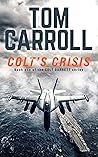 Colt's Crisis