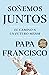 Soñemos juntos: El camino a un futuro mejor (Spanish Edition)