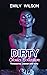 Dirty Stories Collection by Emily    Wilson
