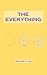 The Everything
