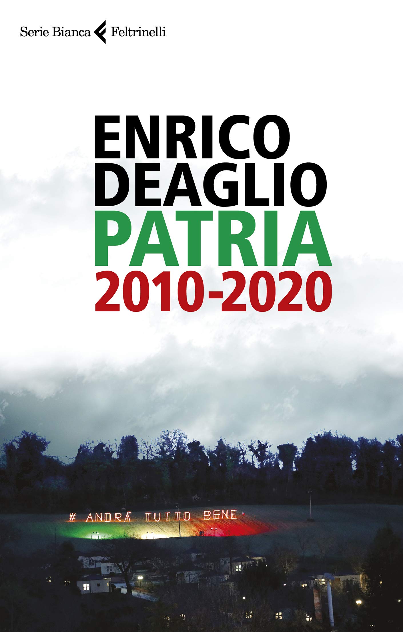 Patria 2010-2020 (Italian Edition)