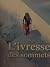 L’ivresse des sommets