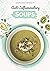 Anti-Inflammatory Soups: 17...
