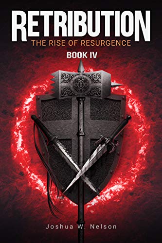 Retribution (The Rise Of Resurgence #4)