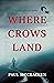 Where Crows Land