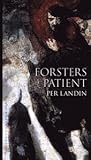 Forsters patient: Tio tyska intermezzon