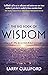 The Big Book of Wisdom by Larry Culliford