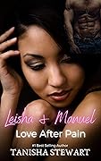 Leisha & Manuel: Love After Pain