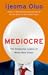 Mediocre by Ijeoma Oluo