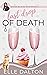 Last Drop of Death: A small town cozy mystery (Diana Blaise Mysteries Book 2)