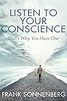 Book cover for Listen to Your Conscience: That's Why You Have One