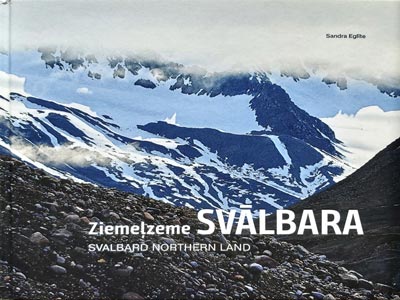 Ziemeļzeme Svālbara (Hardcover)