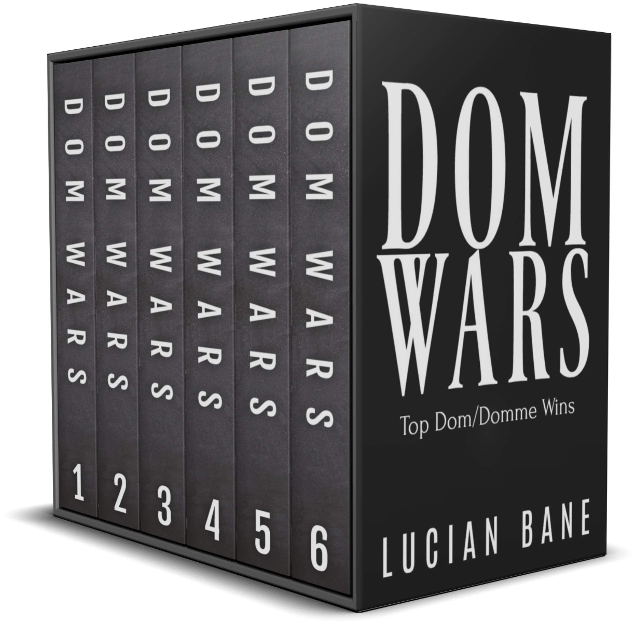 Dom Wars Complete Series Box Set 1-6 (Dom Wars, #7)