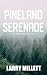 Pineland Serenade