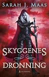 Skyggenes dronning