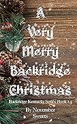 A Very Merry Backridge Christmas