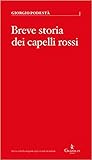Breve storia dei capelli rossi