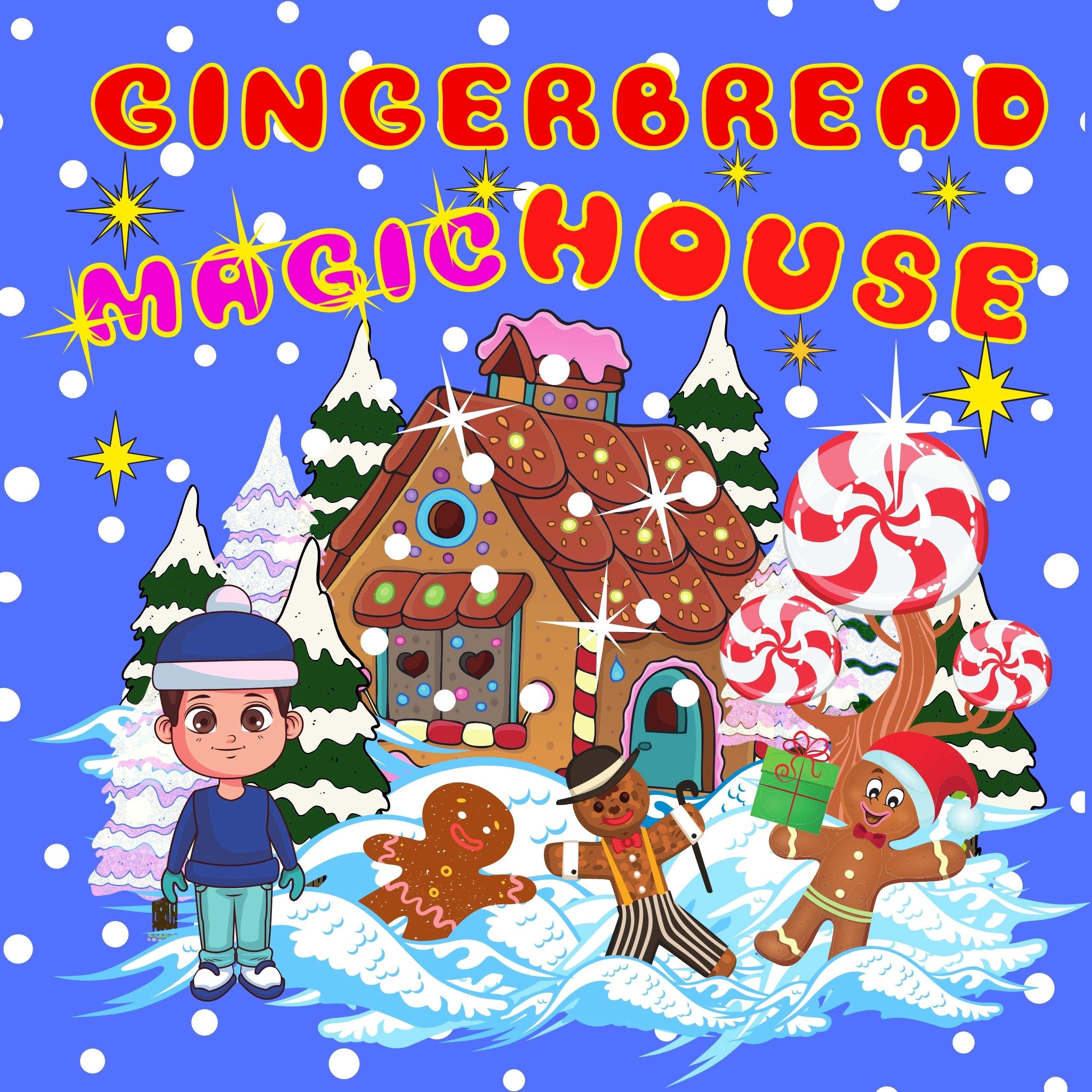 Gingerbread Magic House: Story Book Holiday Gifts for Kids 3-5 Baby Toddlers Itsy Bitsy Nursery Dream (Stocking Stuffer 2 years old) (Christmas - One Two Santa Flew - Counting Rhymes Itsy Bitsy Book)