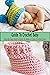 Guide To Crochet Baby: Step...