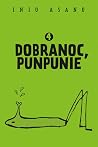 Dobranoc, Punpuni...