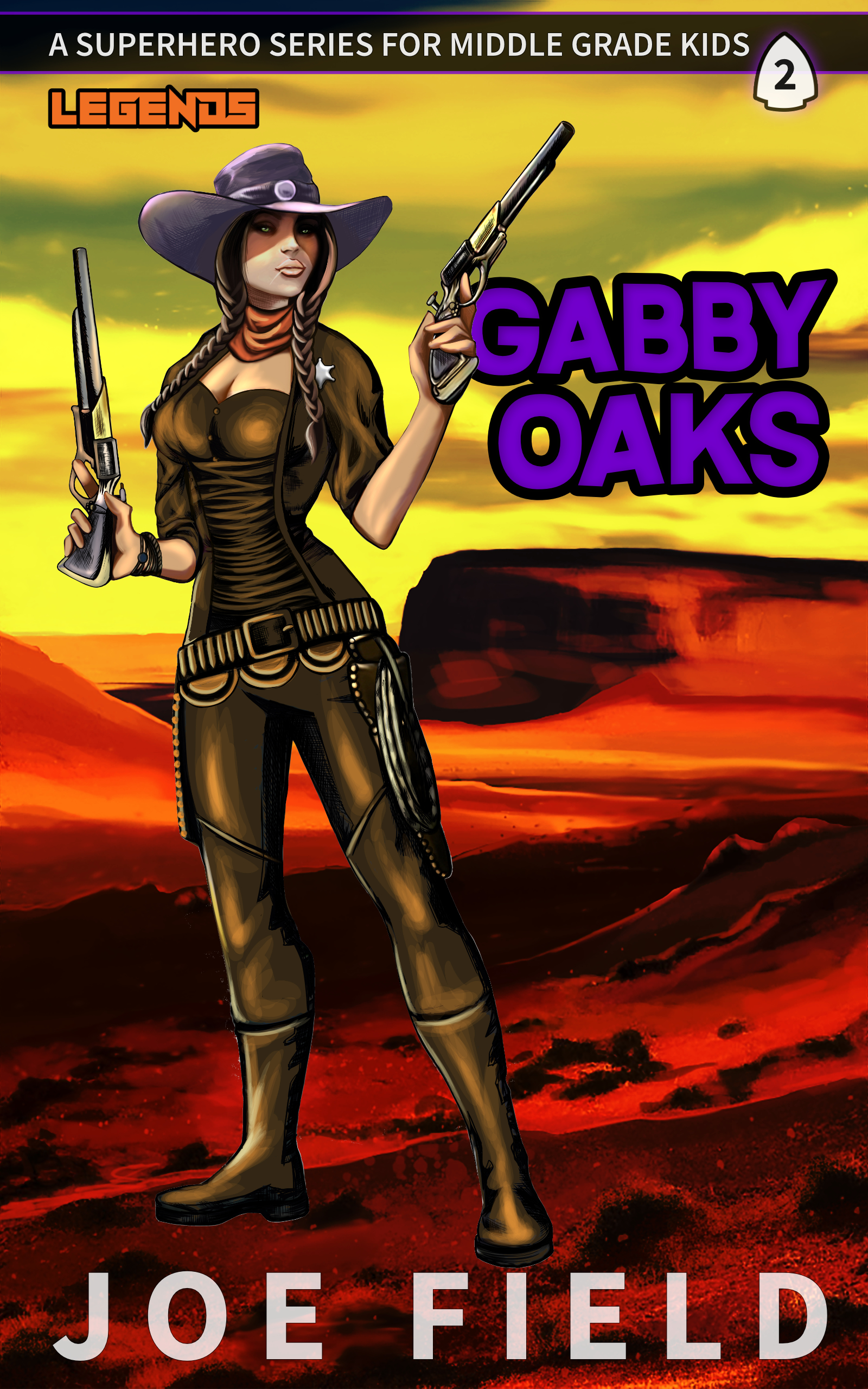 Gabby Oaks: A Superhero Series for Middle Grade Kids (Arrowhead Legends for Kids, #2)