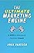 The Ultimate Marketing Engine by John Jantsch